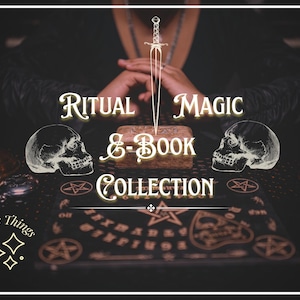 May include: A dark image with a person's hands holding a silver sword over a book with the text "Ritual Magic & Book Collection". The image also includes two skull illustrations and a black and white pentagram.