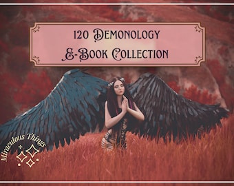 Demonology Ebook Collection – 120 Demon Magick, Esoteric Occult Books (Instant Download)