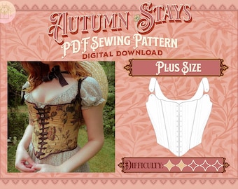 Autumn Stays Sewing Pattern - Plus Size | Digital Download Sewing Pattern, Corset Pattern, Cottagecore/Renfaire