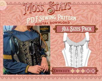 Moss Stays Sewing Pattern Pack - Straight, Mid, and Plus Sizes | Digital Download Sewing Pattern, Corset Pattern, Cottagecore/Renfaire