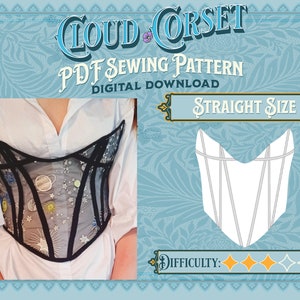 May include: A PDF sewing pattern for a black mesh corset with a celestial embroidery design. The pattern is for a straight size and has a difficulty rating of 3 out of 5 stars. The image also shows a line drawing of the corset pattern.