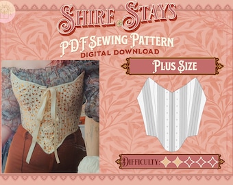 Shire Stays Pattern - Plus Size | Digital Download Sewing Pattern, Strapless Stays, Cottagecore/Renfaire, Front-laced Stays, Hobbitcore