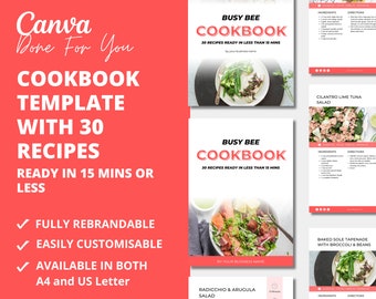 May include: A cookbook template with a red and white design. The cover reads "Busy Bee Cookbook" with the tagline "30 recipes ready in less than 15 mins." The template is fully rebrandable, easily customizable, and available in A4 and US Letter sizes.