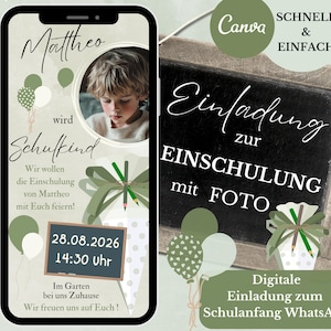 Einladung Einschulung Foto, digitale Einladungskarte Schulstart Junge WhatsApp, eCard mit Schultüte Canva Vorlage grün, erster Schultag Kind