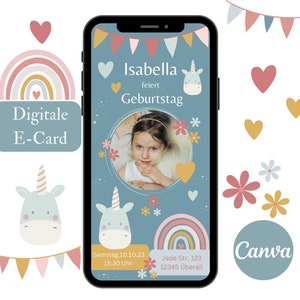 Einladungskarte Kindergeburtstag Mädchen digital, Einladung mit Foto, Einhorn Regenbogen e-Card Einladung Geburtstag Vorlage Canva WhatsApp