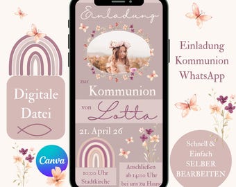 May include: A digital invitation for a Communion celebration. The invitation features a pink and white rainbow, a floral wreath with a girl in a white dress, and the text "Einladung zur Kommunion von Lotta 21. April 26".