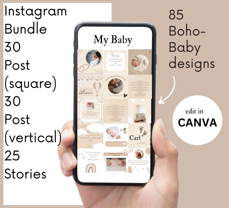 Puede incluir: Un smartphone muestra un paquete de publicaciones de Instagram con tem&aacute;tica de beb&eacute;. El paquete incluye 30 publicaciones cuadradas, 30 publicaciones verticales y 25 historias. El dise&ntilde;o es de estilo boho, con el texto "My Baby" y "edit in CANVA".