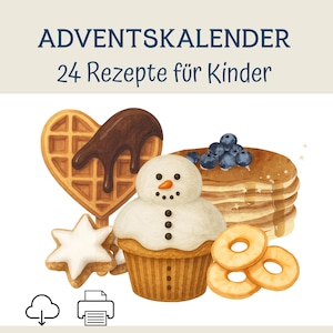 Puede incluir: Ilustración de un calendario de Adviento con 24 recetas para niños. La imagen presenta un gofre en forma de corazón con chocolate, una magdalena de muñeco de nieve, panqueques con arándanos, galletas en forma de estrella y rosquillas.