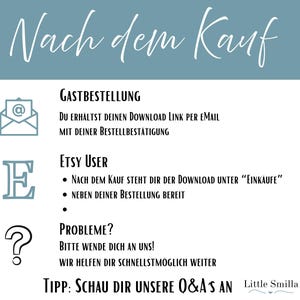 May include: A teal and white graphic with the text "Nach dem Kauf" at the top. Below are instructions for guest orders and Etsy users, along with a question mark icon and the text "Probleme?" and "TIPP: SCHAU DIR UNSERE Q&A'S AN".