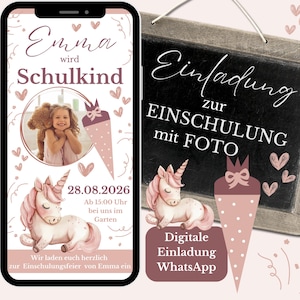 Einladung zur Einschulung Einhorn, Digitale Einladungskarte Schulanfang Mädchen WhatsApp Foto eCard Schulanfang, eCard erster Schultag rosa