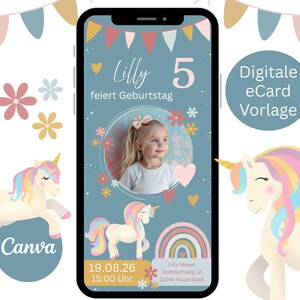 Eine digitale Geburtstagskarte mit einem Foto, Einhörnern und einem Regenbogen. Der blaue Hintergrund trägt den Text "Lilly 5 feiert Geburtstag" und die Veranstaltungsdetails.