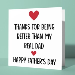 Danke, dass Sie besser als mein gelesener Vater sind | Niedliche glückliche Vatertagskarte für Schritt-Dad-Schritt-Vater wie ein Dad-Bonus-Dad Sinnvolle liebevolle Karte