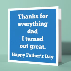 Danke für alles, Papa, ich habe mich als großartig herausgestellt! | Niedliche lustige glückliche Vatertagskarte für Vati-Vater Vater Ihn vom Sohn, nette Karte für Vati