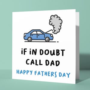 En caso de duda, llama a papá. Feliz Día del Padre. Tarjeta divertida del Día del Padre para papá, papá, papá, él. Papá, mecánico, reparador de averías.