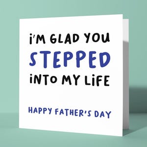 Je suis content que vous soyez entré dans ma vie | Jolie carte de fête des pères heureuse pour beau-père, beau-père comme un papa, carte d'amour sincère et en prime