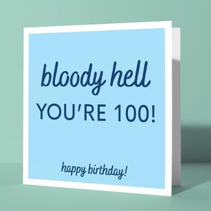 Blutige Scheiße Du bist 100! - Lustige Grußkarte zum 100. Geburtstag | Schwören Offensive Hundredth Geburtstagskarte Spaß Humor