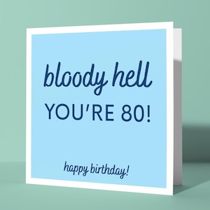 Bon sang, vous avez 80 ans ! - Carte de voeux drôle du quatre-vingtième anniversaire | Carte 80e anniversaire insulte avec humour amusant