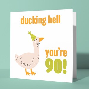 Vous avez 90 ans ! - Le quatre-vingt-dixième jalon drôle carte de vœux | Carte quatre-vingt-dixième anniversaire offensive canard sur le thème des animaux, humour amusant