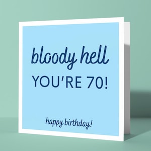 Bon sang, vous avez 70 ans ! - Soixante-dixième anniversaire de jalon drôle carte de vœux | Carte soixante-dixième anniversaire insulte, humour amusant