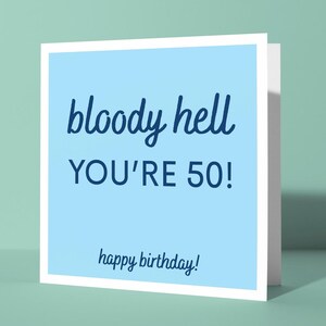 Bon sang, vous avez 50 ans ! - cinquantième jalon drôle carte de vœux | Carte anniversaire cinquantième anniversaire choquante, humour amusant