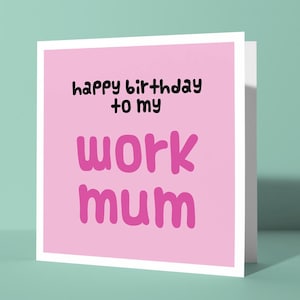 Alles Gute zum Geburtstag meiner Arbeitsmutter | Geburtstags-Gruß-Karten für Kollege Arbeit Freund Arbeit Mama Mutter Mutter Witz lustige niedliche Arbeitskarte