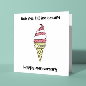 lèche-moi jusqu'à ce que la carte de voeux d'anniversaire de <br> Profitez-en ! Carte de voeux d'anniversaire de blague, carte drôle pour lui ou elle, petite amie de petit ami de couples