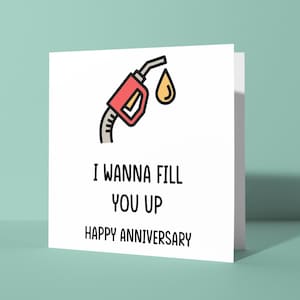 Quiero llenarte tarjeta de aniversario grosera / tarjeta de felicitación de aniversario de broma, tarjeta de parejas divertidas para él o ella, regalo de insinuación de humor