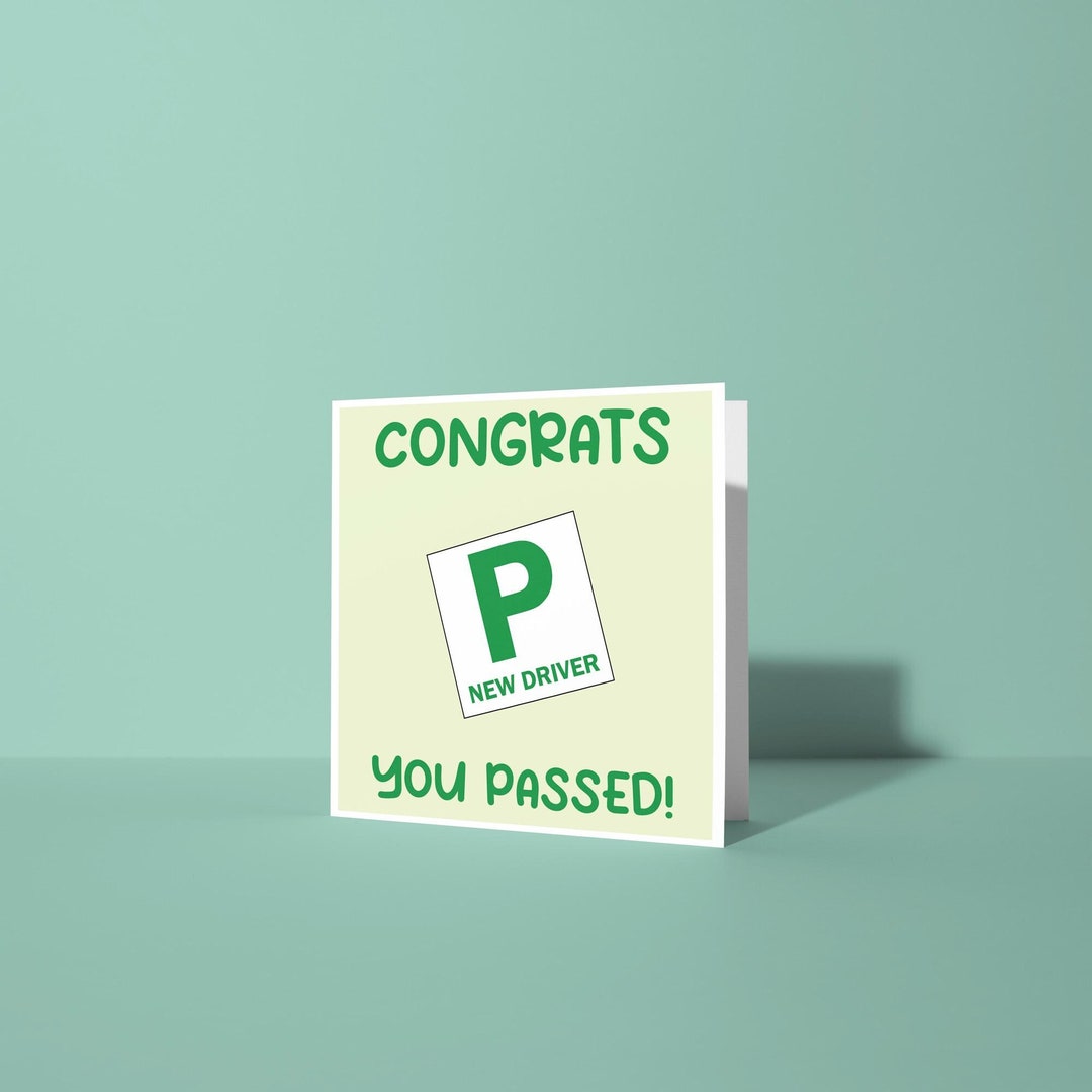 P Sign Driver Congratulations Congrats You've Passed - Congratulations on Passing Your Driving Test ...