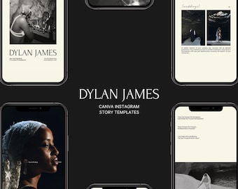 Puede incluir: Una colección de pantallas de teléfonos inteligentes que muestran plantillas de historias de Instagram de Canva. Las plantillas presentan fotografías en blanco y negro con superposiciones de texto. El texto incluye "Dylan James" y frases como "Modern Romance".