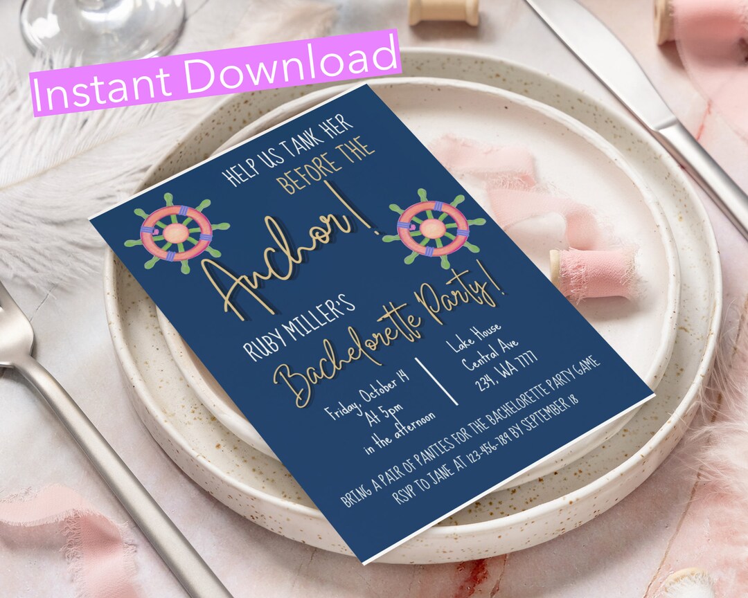 Nautical Bachelorette Party Invite, Help Us Tank Her Before the Anchor ...