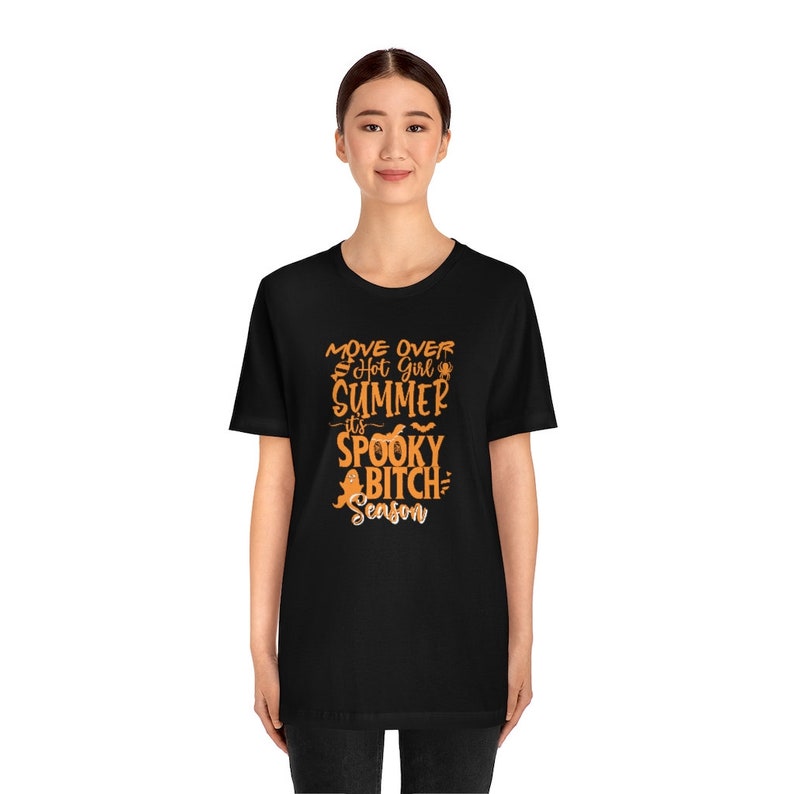 Move Over Hot Girl Summer Its Spooky Bch Season Funny - Etsy
