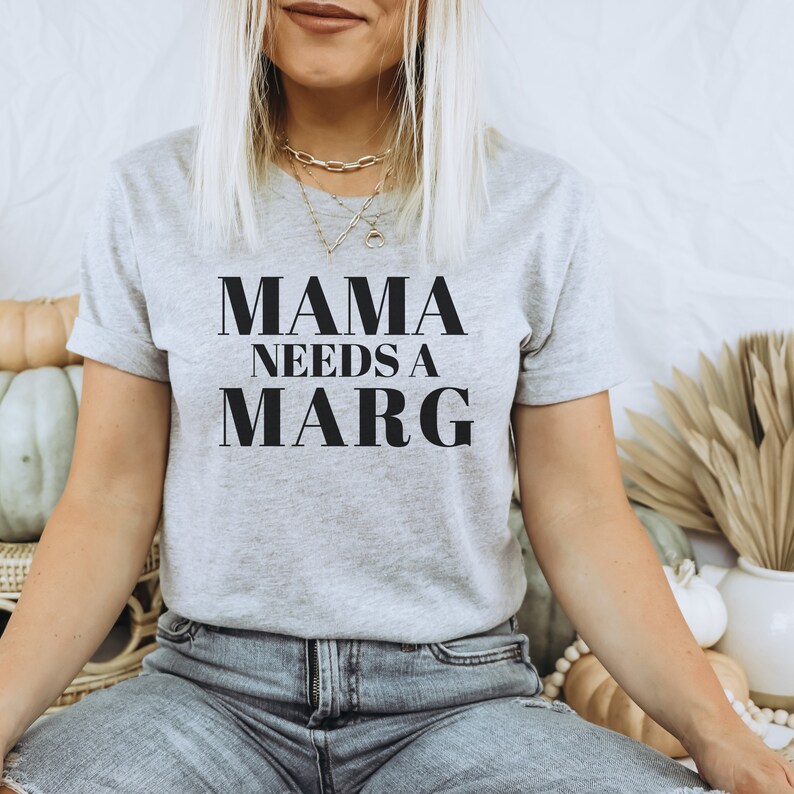 Mamma behöver en margarita-tröja, margarita-tröja, margarita-t-shirt, margaritapresenter, tequila-tröja, födelsedagspresent, mors dag-present, mamma-tröjor, bild 3