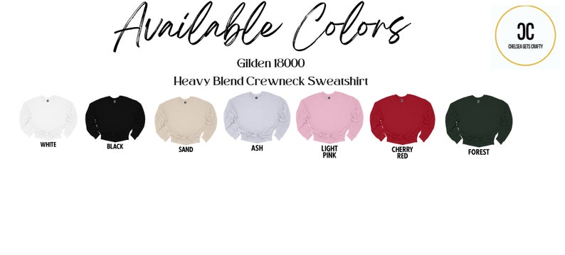 Puede incluir: Imagen que muestra una selecci&oacute;n de sudaderas Gildan 18000 Heavy Blend Crewneck en varios colores. Los colores incluyen blanco, negro, arena, ceniza, rosa claro, rojo cereza y verde bosque. El texto "Available Colors" est&aacute; en la parte superior.