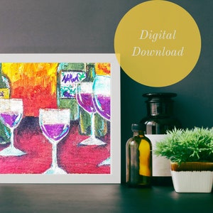 Wein Gemälde | Weinliebhaber | Druckbare Kunst | Digitaler Download | Rotweingläser und Flaschen | Wein Wanddeko | Minimalistisch | Wein | Vino