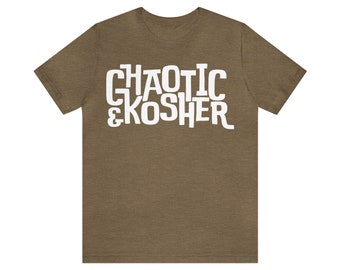 Kosherchaos "Chaotic & Kosher" T-Shirt - Funny Cute Jewish - Retro Font - Casual Cotton/Polyester Minimal White Design on Unisex Shirt