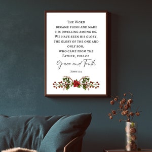The Word became flesh John1:14 Christmas Bible Verse Printable Art Christmas Scripture Wall Art Holiday Christian Decor Bible Verse Wall Art