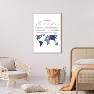 May include: A printable wall art design featuring a blue and gold world map with the Bible verse "But you will receive power when the Holy Spirit comes on you, and you will be my witnesses in Jerusalem, in all Judea and Samaria and to the ends of the earth. Acts 1:8"