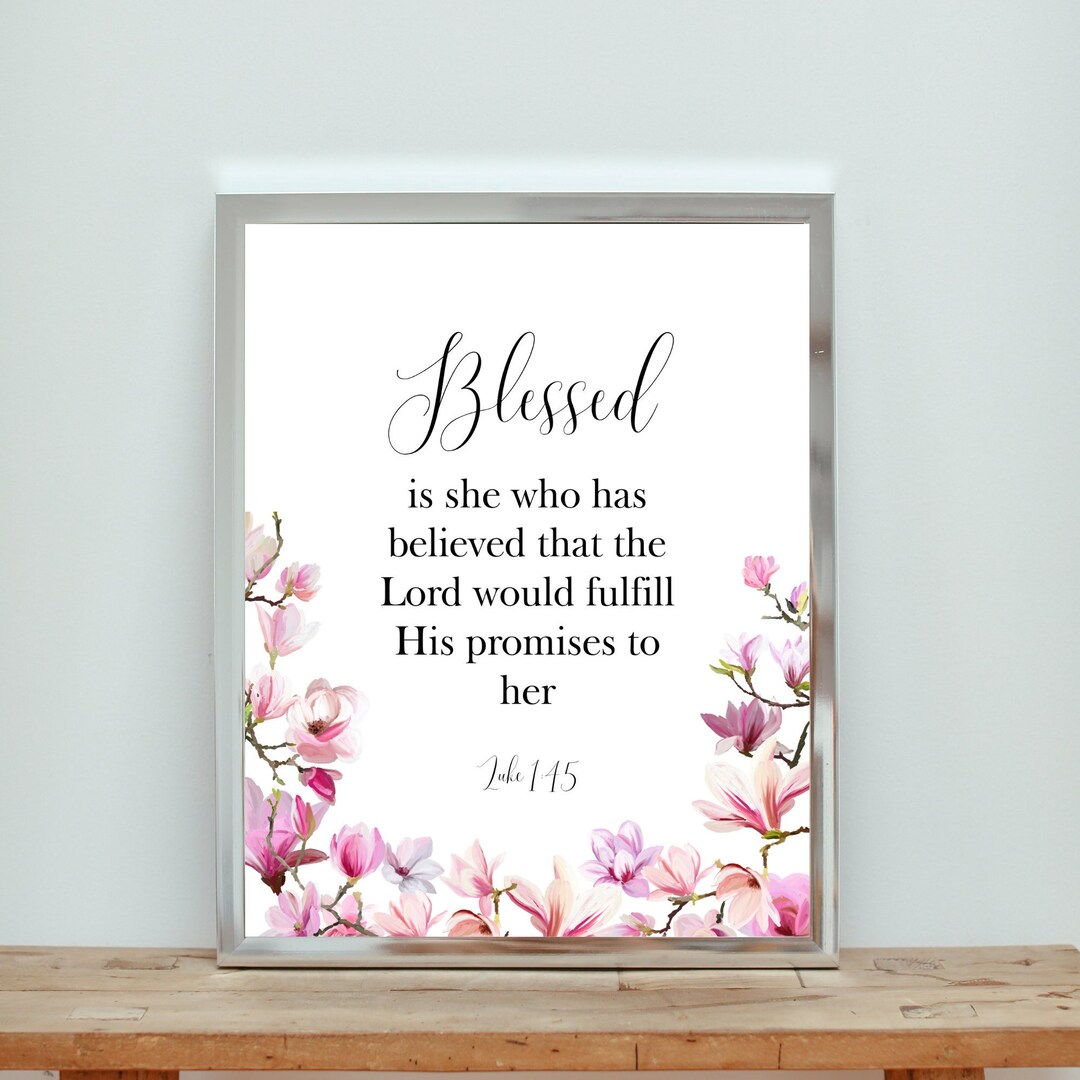 Luke 1:45 Blessed is She Bible Verse Wall Art Printable Scripture Pink ...