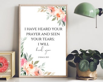 2 Kings 20:5 Bible Verse Floral Wall Art (Digital Download)