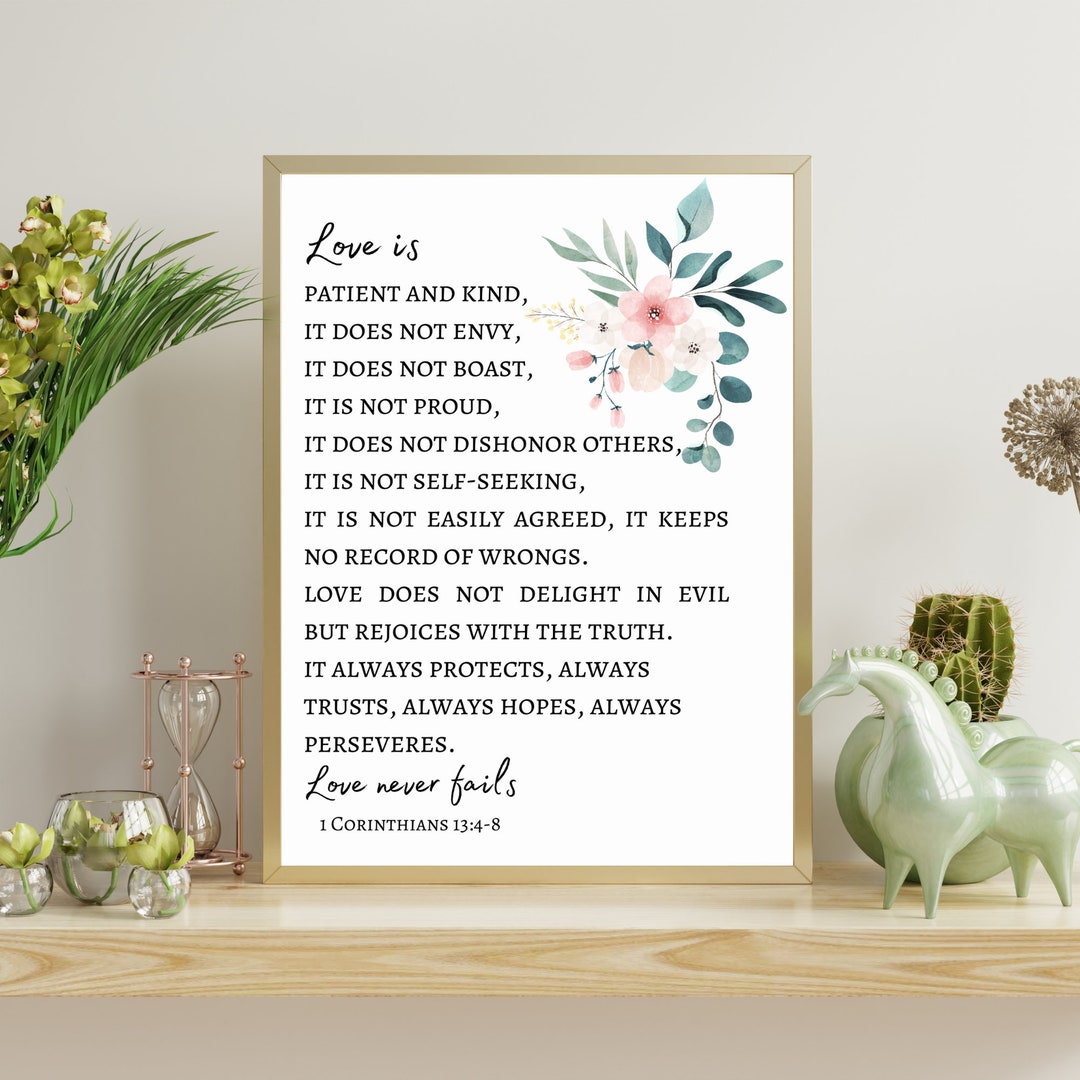 1 Corinthians 13:4-8 Floral Love Bible Verse Wall Art (digital Download ...