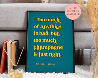 Gatsby Quote Print - Champagne Wall Art - Literary Poster