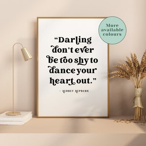 Impresión con cita de Audrey Hepburn / Cita inspiradora / Regalo para mujer / Póster minimalista / Póster motivacional