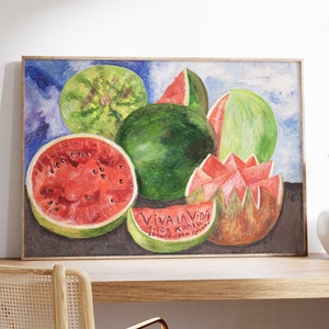 Frida Kahlo Viva La Vida Wassermelone Poster, natürliches Stillleben, beliebter mexikanischer Künstlerdruck, moderne Küchenkunst, Original Kunst Geschenk