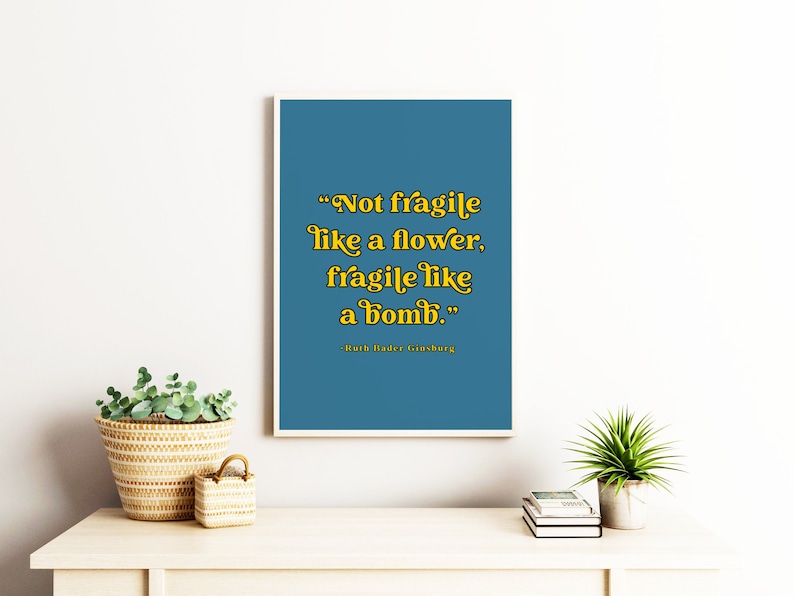 Ruth Bader Ginsburg Quote Poster, Inspirational Feminine Wall Art, Quote Print, Typography Decor Blue