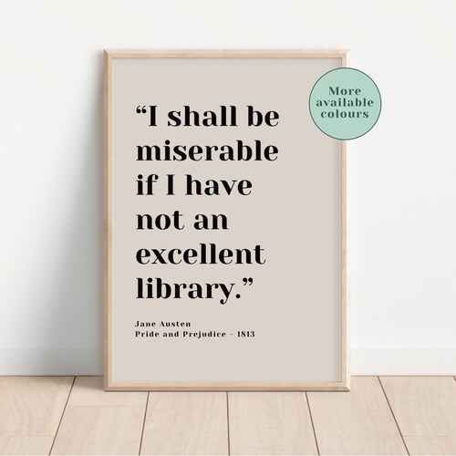 Jane Austen Quote Print, Book Lover Gift, Home Library Decor, Inspirational Saying, Reading Lovers