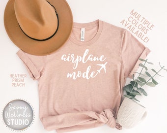 Airplane Mode Shirt, Cute Travel Tee, Adventurer, Vacation Shirt, Gift for Traveler