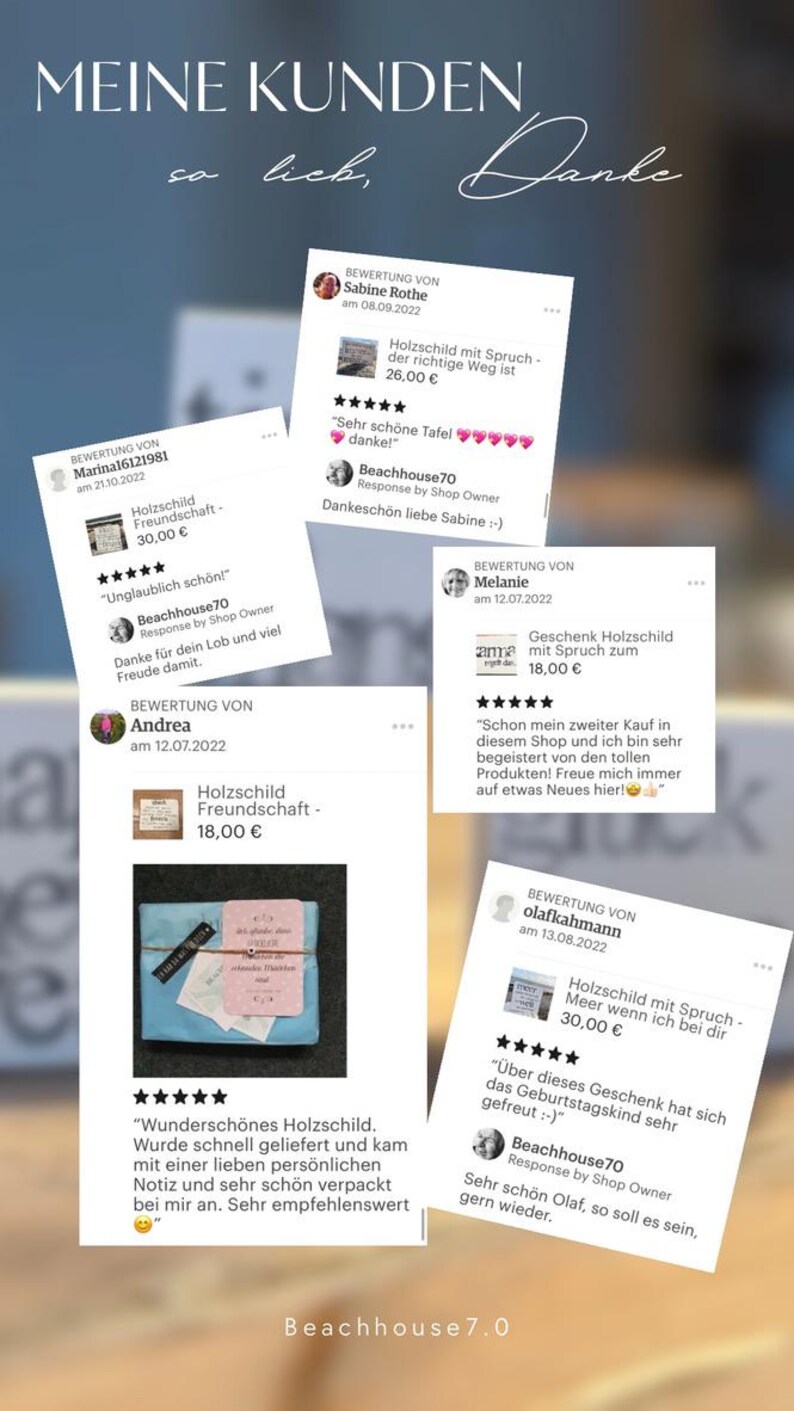 May include: A collage of customer reviews for a shop selling personalized wooden signs. The reviews are all positive and include comments like "Unglaublich sch&ouml;n!" and "Sehr sch&ouml;ne Tafel".
