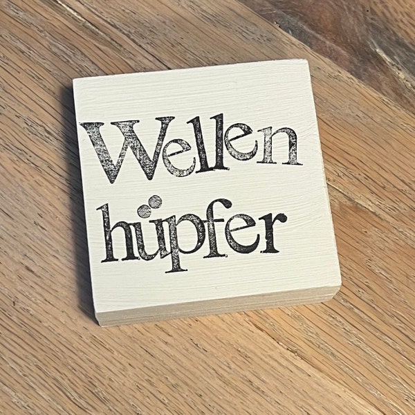 Mini Holzplatte mit Spruch - Wellenhüpfer- stilvoll - puristisch - hochwertig - minimalistisches Design - Beach house style deko - Geschenk