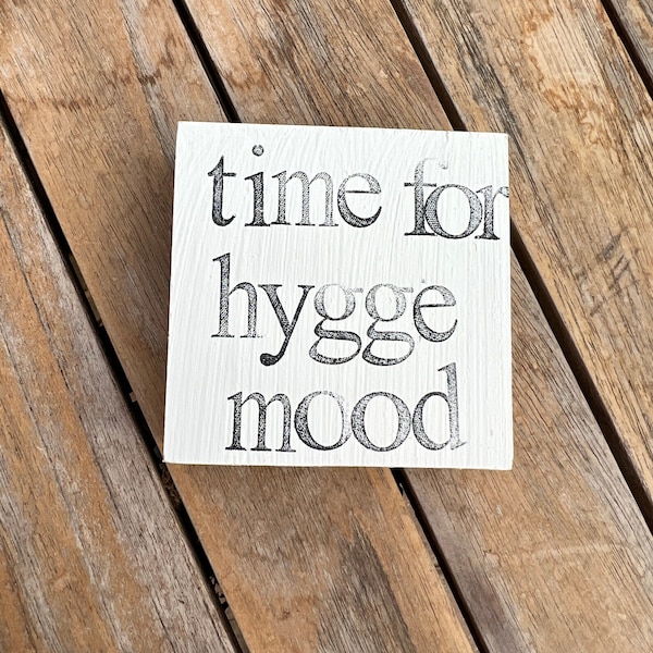 Handmade Holzblock time for hygge mood - wunderschöne Geschenkidee oder Deko für die Fensterbank