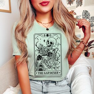 The GARDENER Skeleton Tarot Card T-shirt, Skeleton Plant Lover Shirt, Plant Lady Shirt, Witchy Funny T-Shirt, Garden Lover Gift